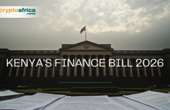 Kenya Finance Bill 2026 and the Crypto Impact